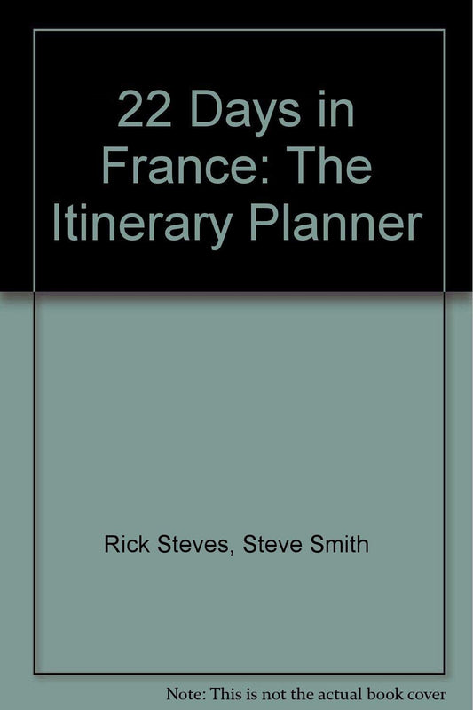 22 Days in France: The Itinerary Planner (Jmp Travel)
