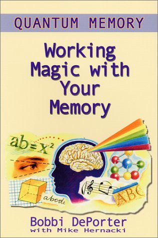 Quantum Memory : Working Magic with Your Memory - 4845