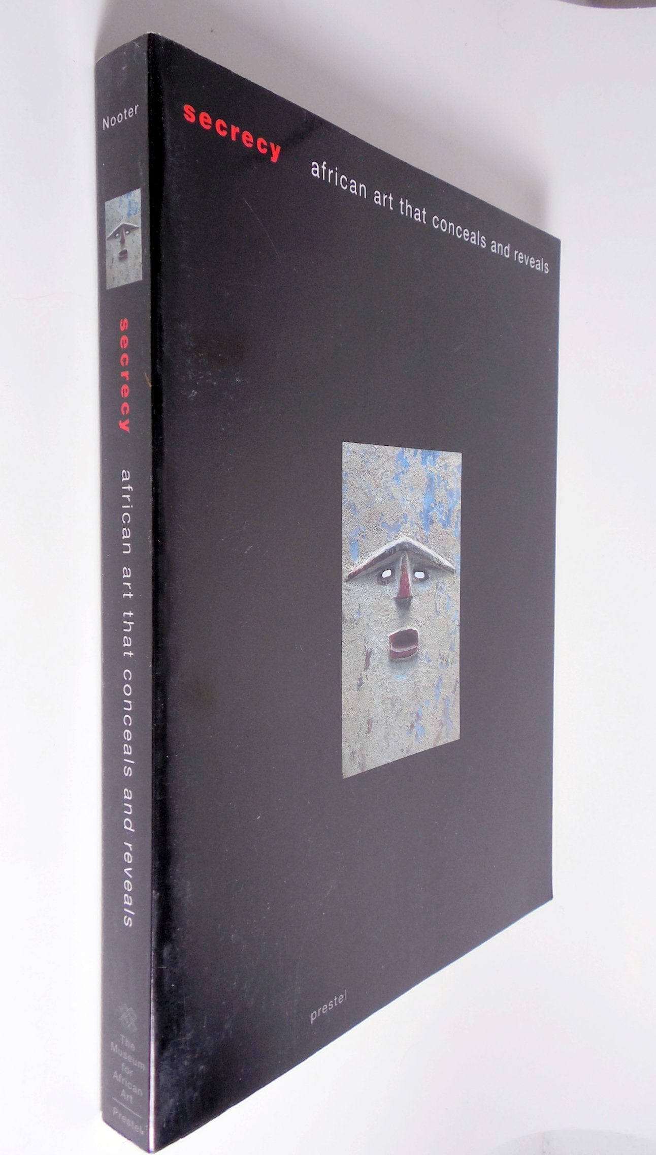 Secrecy: African Art That Conceals and Reveals