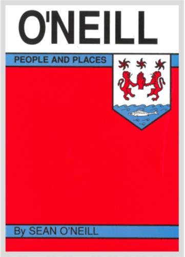 O'Neill people and places (People & Places)
