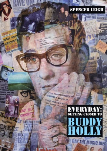 Everyday: Getting Closer to Buddy Holly