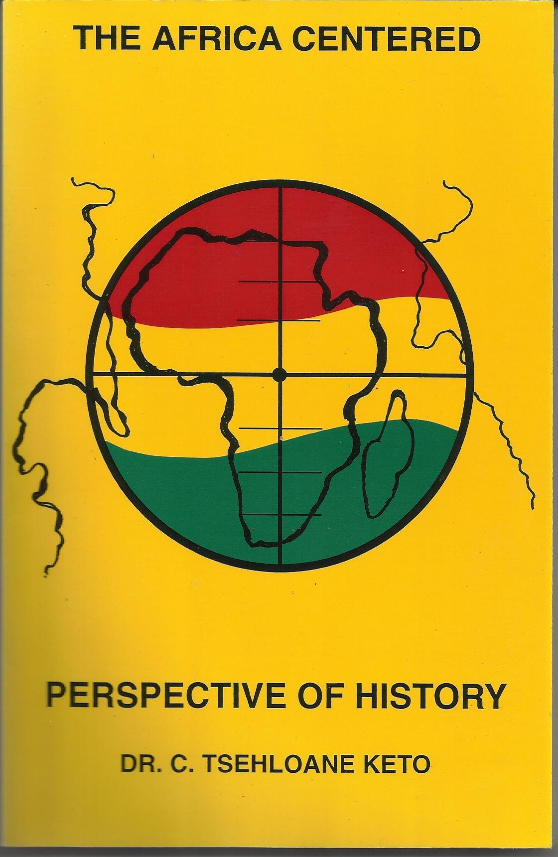 Introduction to the Africa Centered Perspective of History