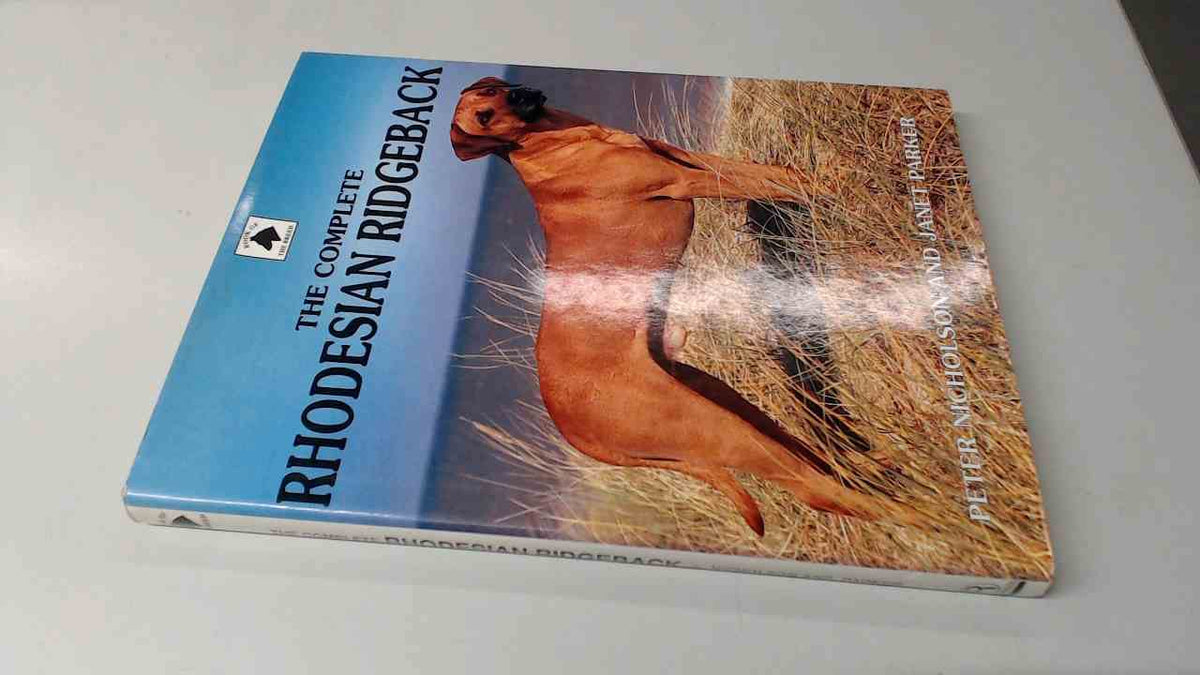 The Complete Rhodesian Ridgeback