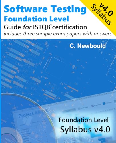Software Testing Foundation Level Guide for ISTQB certification Syllabus v4 - 7951