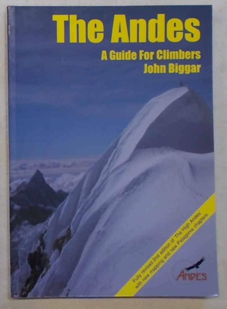 The Andes : A Guide for Climbers