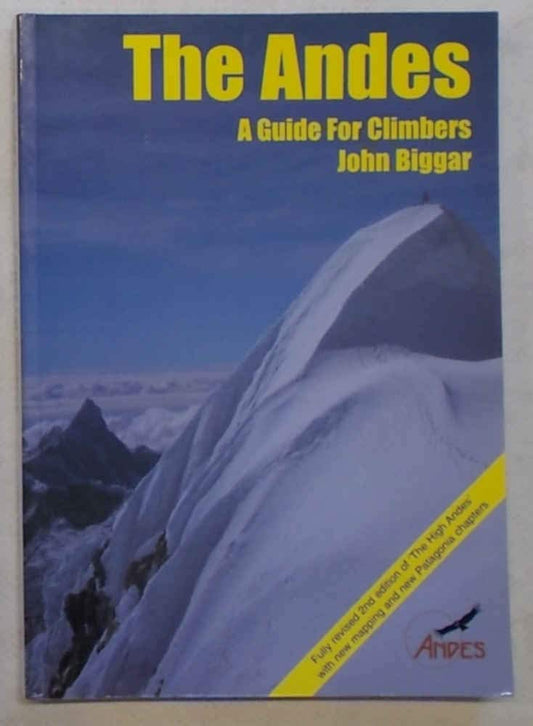 The Andes : A Guide for Climbers