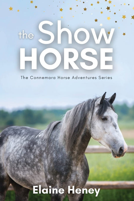 The Show Horse - Book 2 in the Connemara Horse Adventure Series for Kids | The Perfect Gift for Children age 8-12 (Connemara Adventures) - 3764