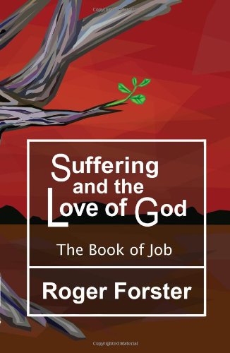 Suffering and the God of Love: The Book of Job