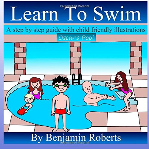 Learn To Swim: Teaching You to Teach Your Child to Swim - 2896
