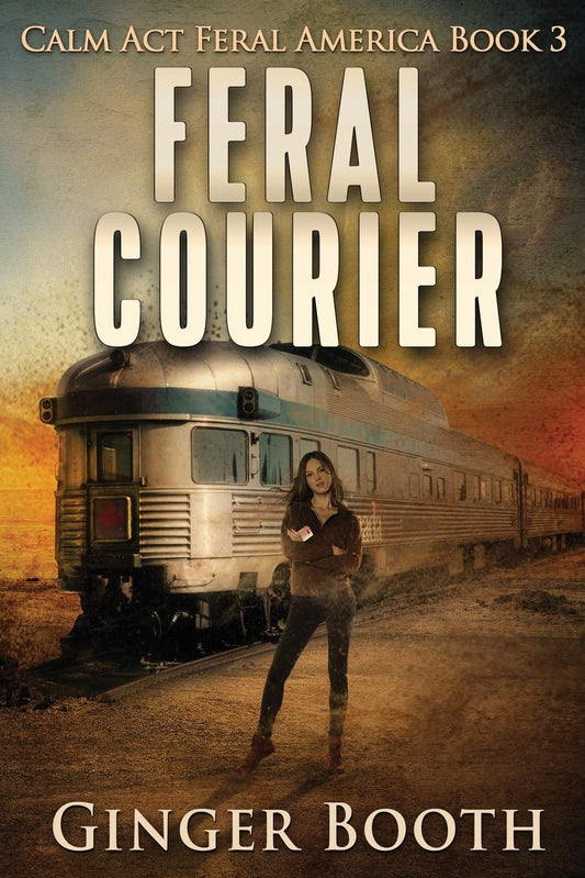 Feral Courier (Calm Act Feral America)
