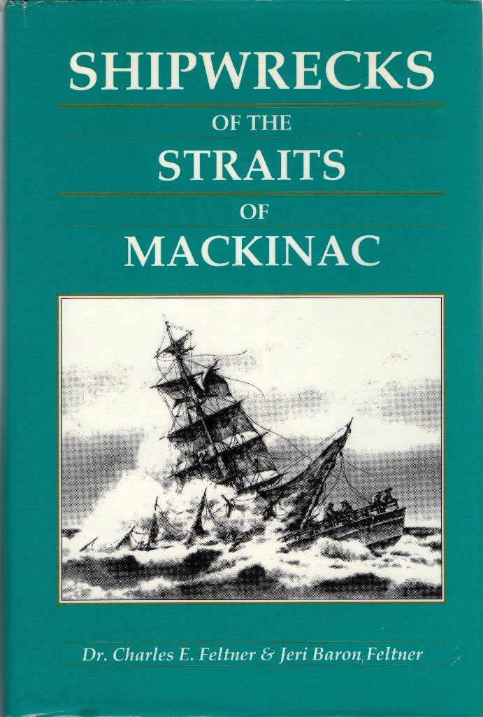 Shipwrecks of the Straits of MacKinac