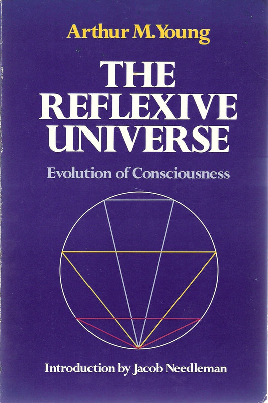 The Reflexive Universe: Evolution of Consciousness - 3039