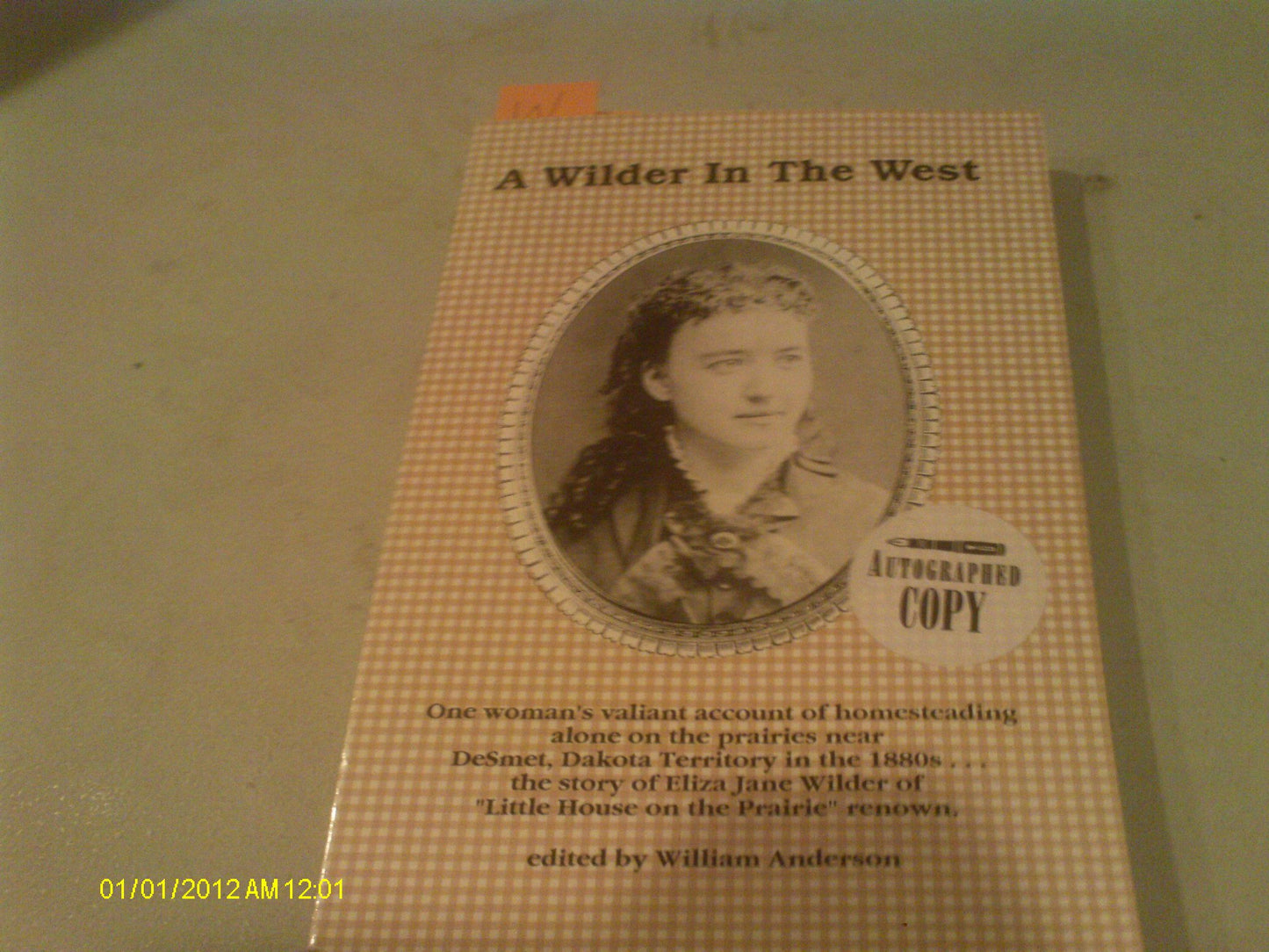 A Wilder in the West: The Story of Eliza Jane Wilder