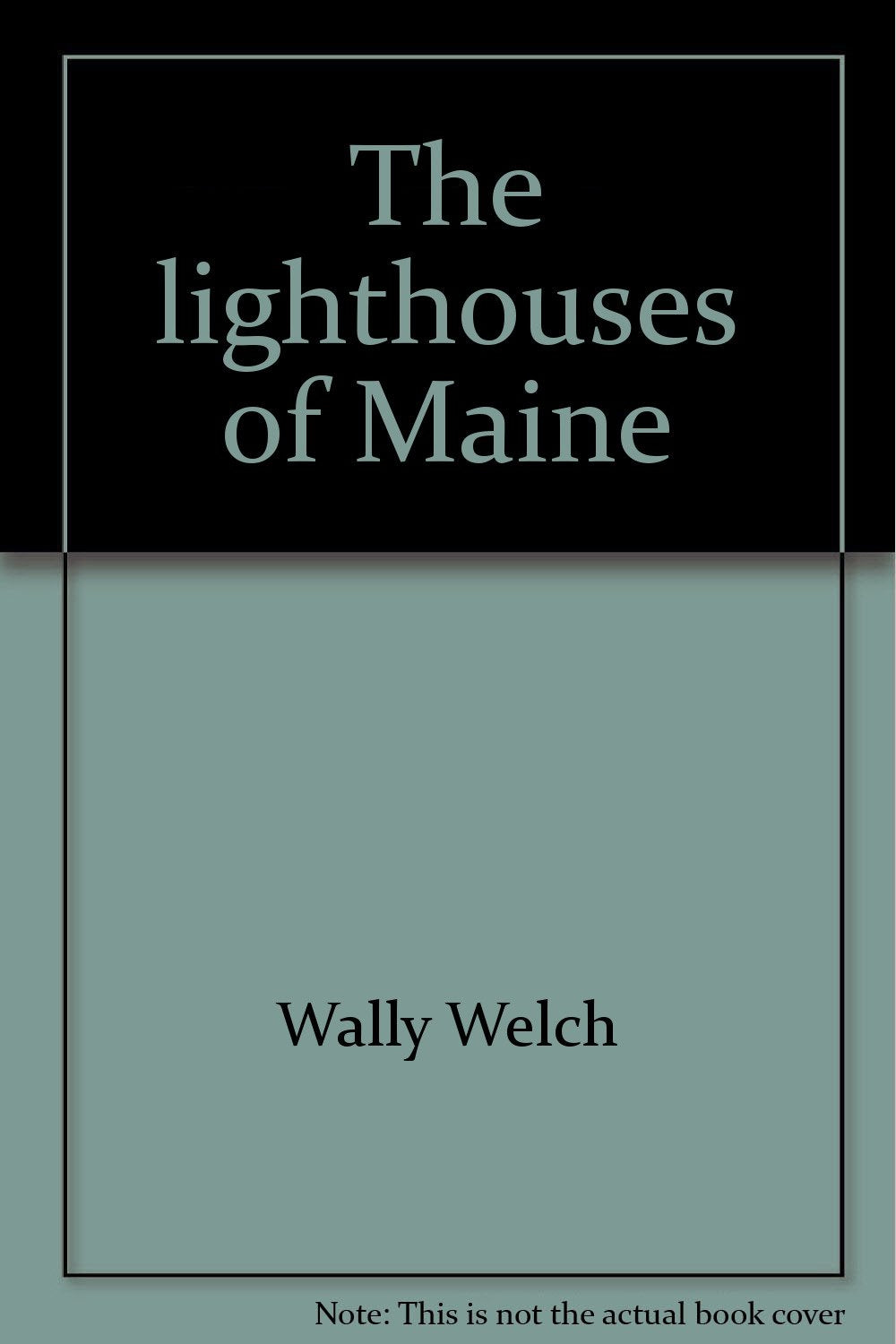 The lighthouses of Maine