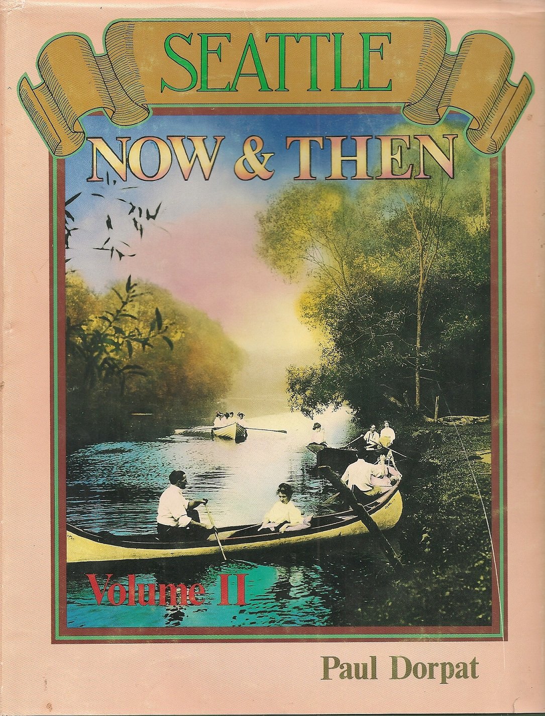 Seattle: Now & Then, Vol. 2
