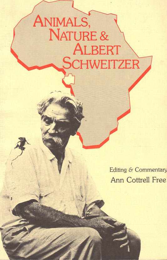 Animals, Nature, and Albert Schweitzer - 6556