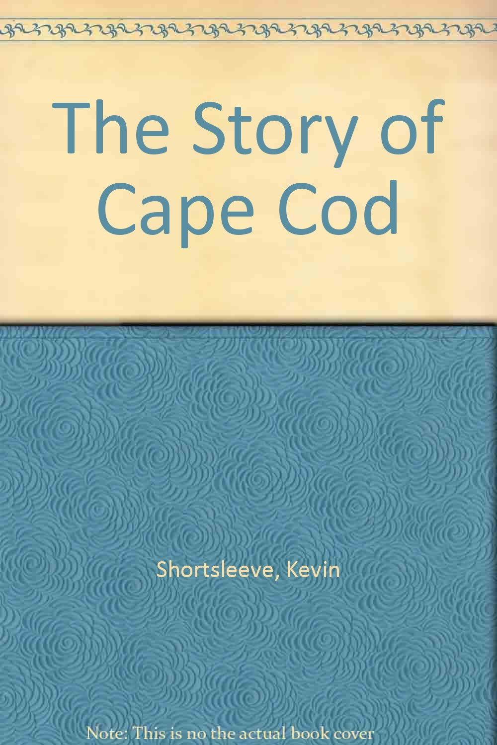The Story of Cape Cod