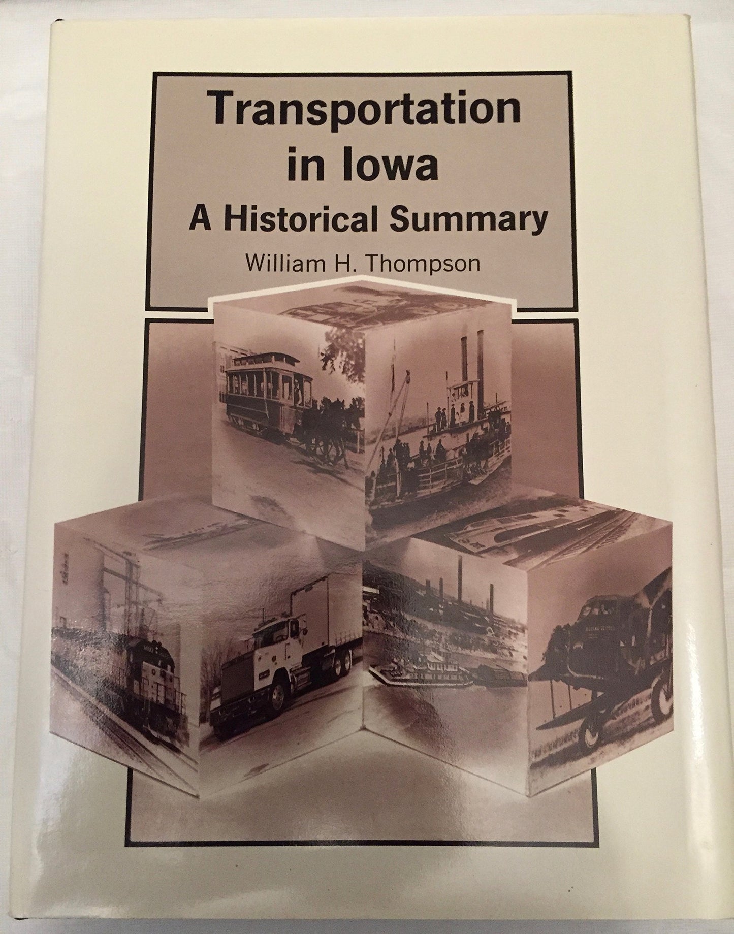 Transportation in Iowa: Historical Summary