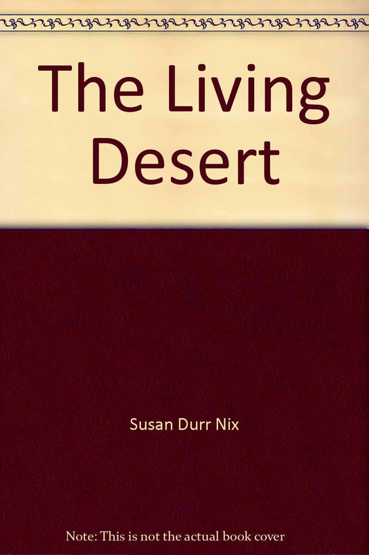 The Living Desert