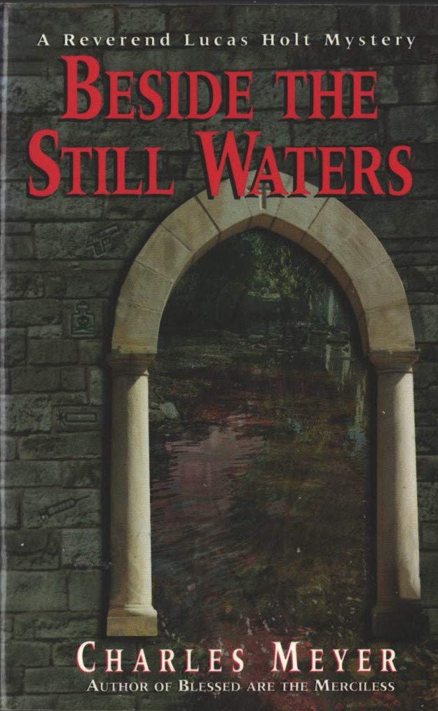 Beside The Still Waters