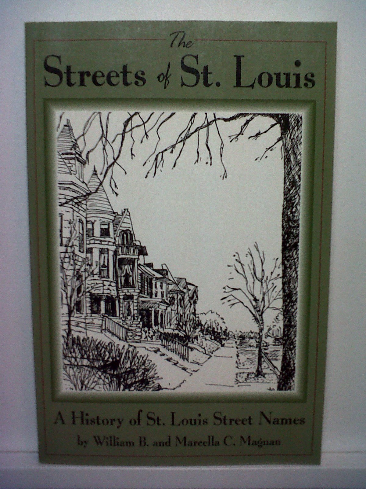 The Streets of St. Louis