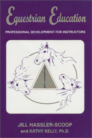 Equestrian Education: Professional Development for Instructors - 2767
