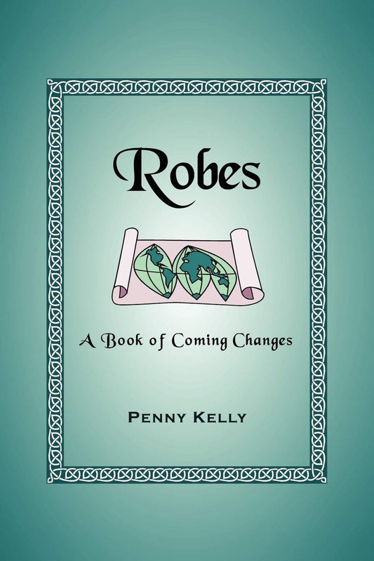 Robes: A Book of Coming Changes - 6778
