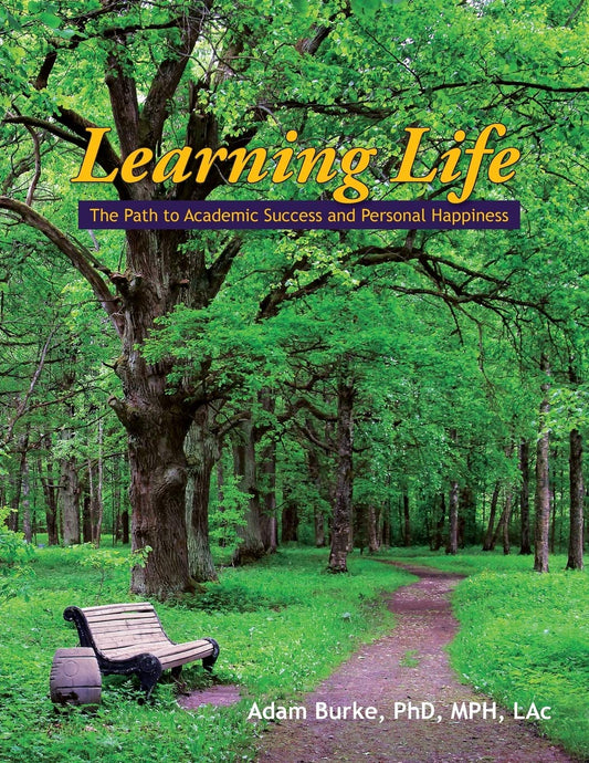 Learning Life: The Path to Academic Success and Personal Happiness (Second Edition) - 9323