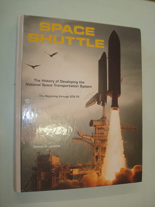 Space Shuttle: The History of Developing the National Space Transportation System - 884