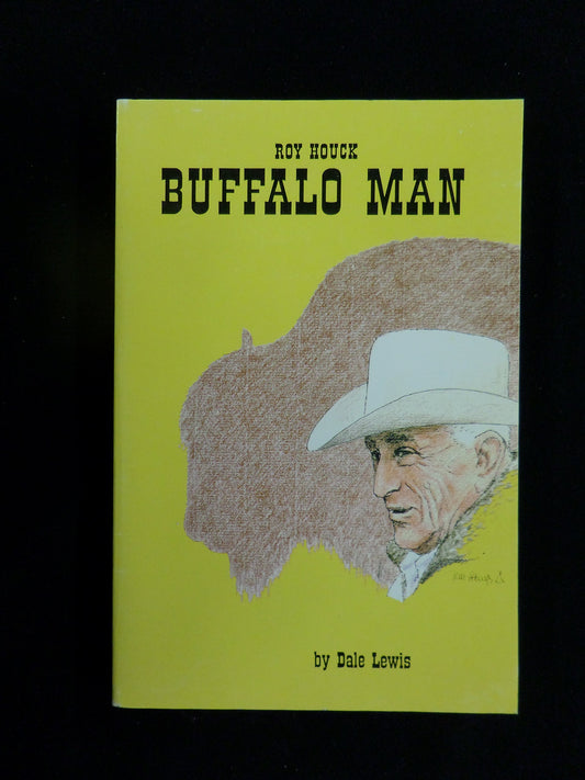 Roy Houck buffalo man - 1933