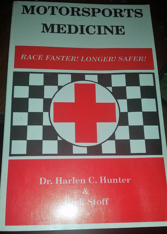 Motorsports Medicine: Race Faster! Longer! Safer!