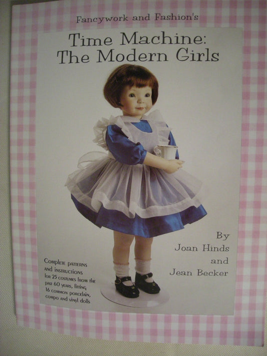 Fancywork and Fashion's: Time Machine : The Modern Girls/Book and Patterns - 637