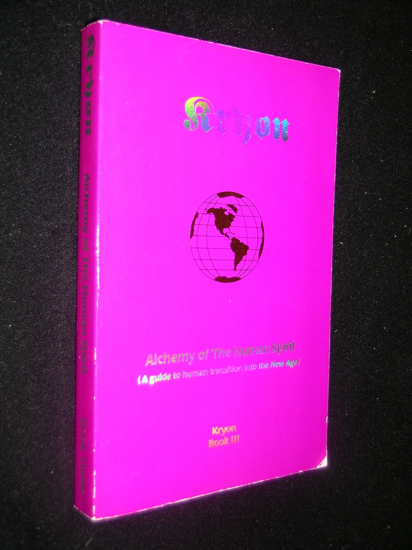 Alchemy of the Human Spirit: A Guide to Human Transition into the New Age (Kryon Book 3) - 5644