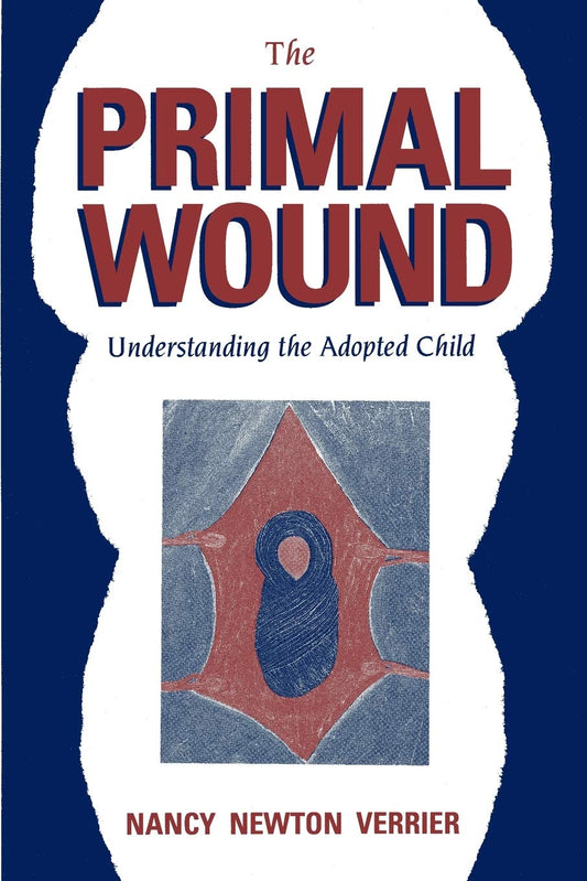 The Primal Wound - 86