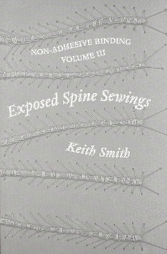 Non Adhesive Binding, Vol. 3: Exposed Spine Sewings - 965