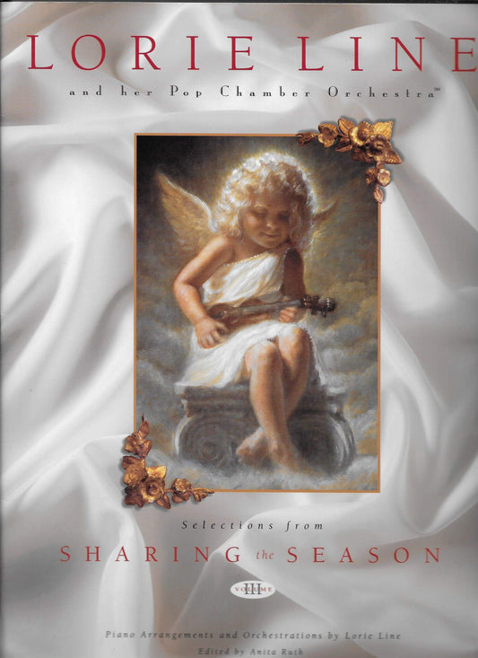 Lorie Line and Her Pop Chamber Orchestra: Selections from Sharing the Season, Vol. 3