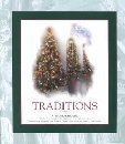 Traditions: A Guidebook from the Museum of Science and Industry's "Christmas Around the World" and "Holidays of Light" Festivals