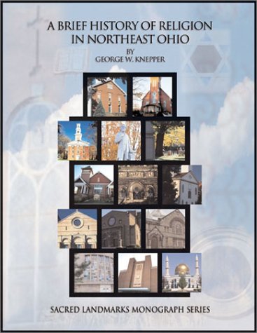 A Brief History of Religion in Northeast OHio