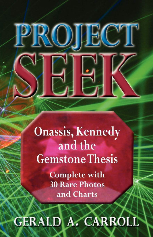 Project Seek: Onassis, Kennedy and the Gemstone thesis - 953