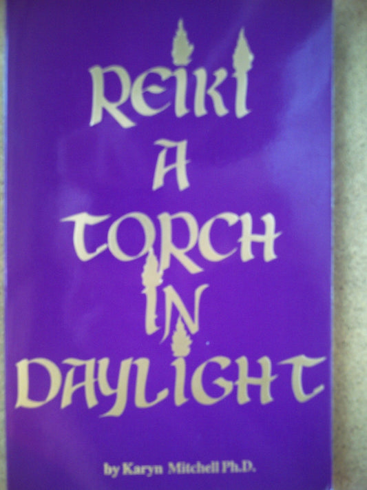 Reiki: A Torch in Daylight - 6678