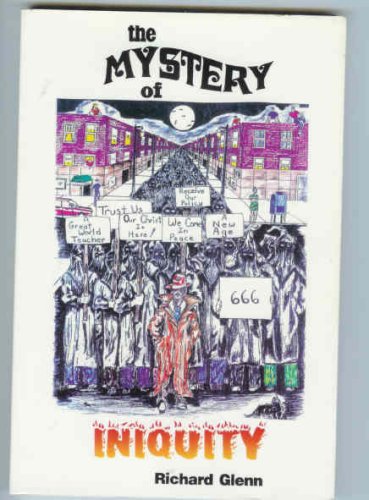 The Mystery of Iniquity