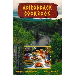 Adirondack Cookbook (Regional Cookbook Series, New York State)
