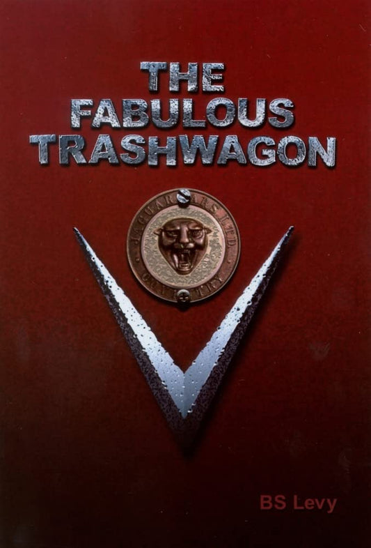 The Fabulous Trashwagon (The Last Open Road)