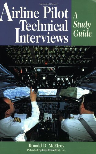 Airline Transport Pilot Technical Interviews: A Study Guide (Professional Aviation series)