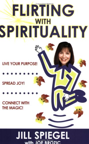 Flirting with Spirituality