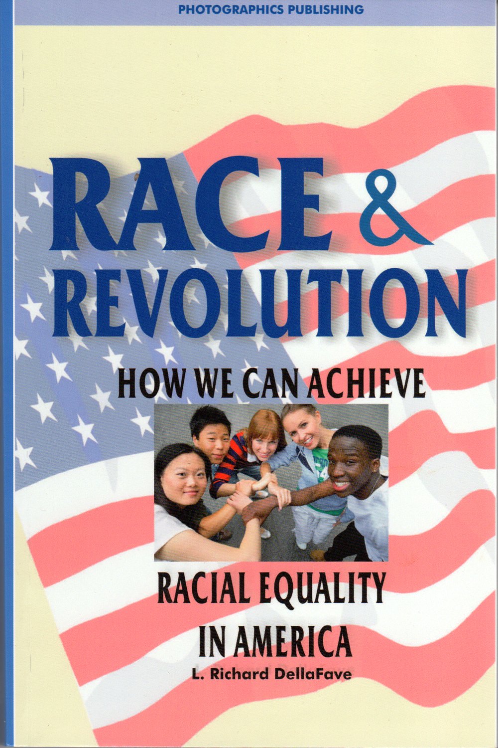 Race & Revolution: How We Can Achieve Racial Equality in America