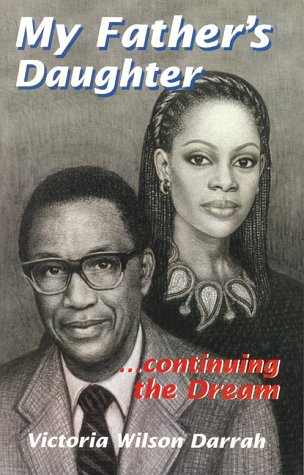 My Father's Daughter: Continuing the Dream