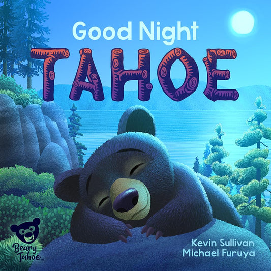 Good Night Tahoe - 1987