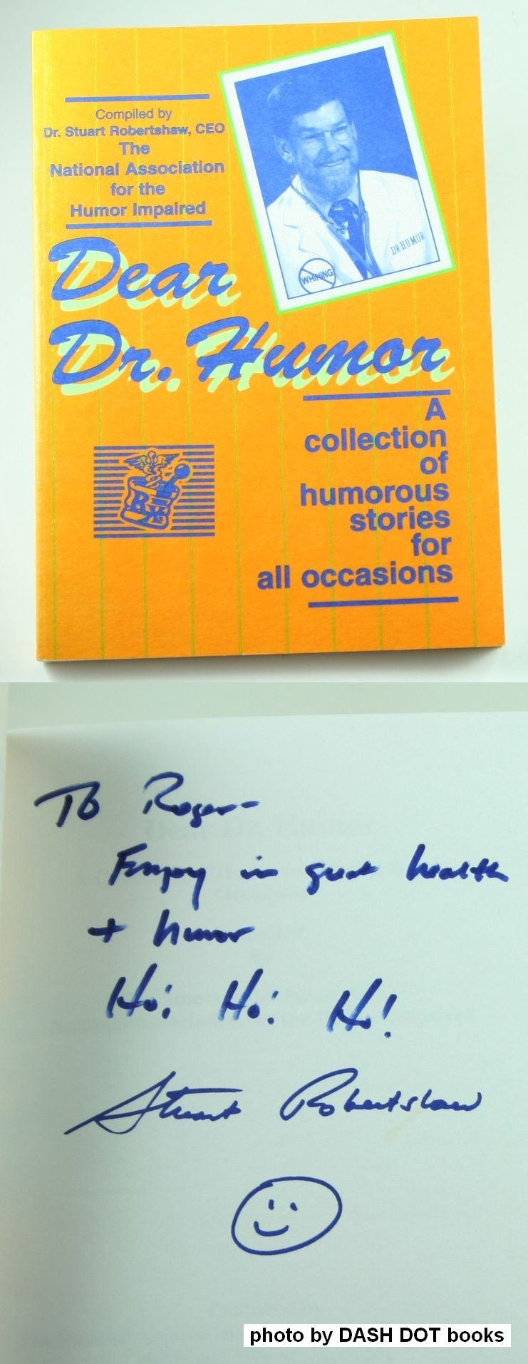 Dear Dr. Humor: A Collection of Humorous Stories for All Occasions