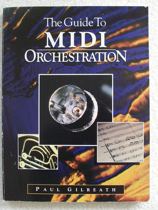 The Guide to Midi Orchestration